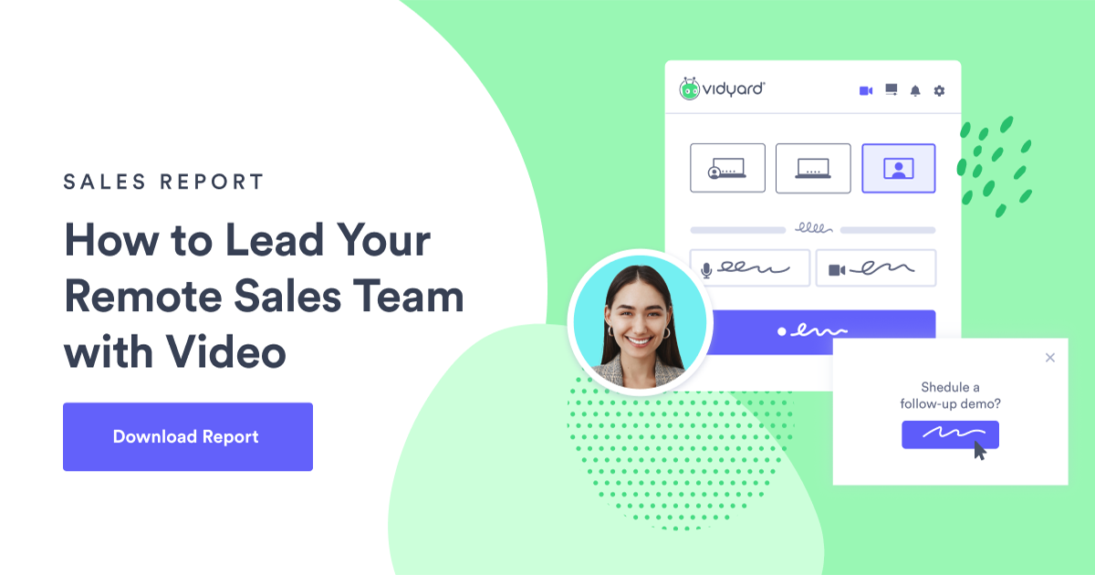 Vidyard - Video Tools for Virtual Sales and Marketing Teams